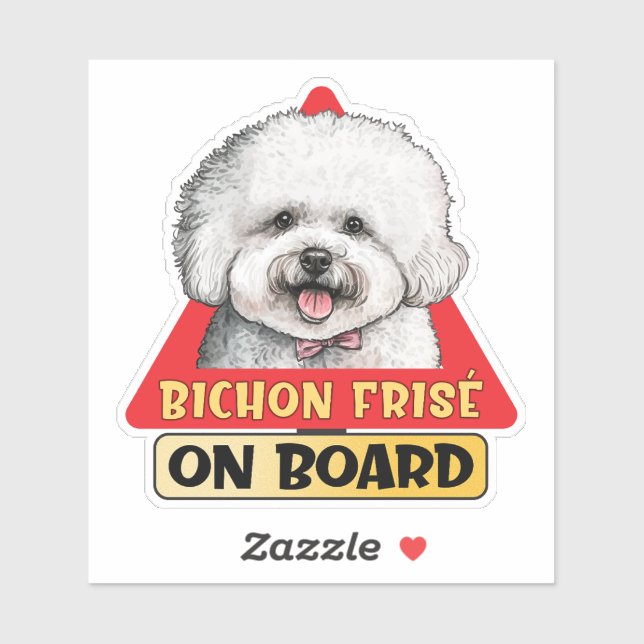 Bichon Frise On Board Funny Dog Red Traffic Sign Sticker (Sheet)