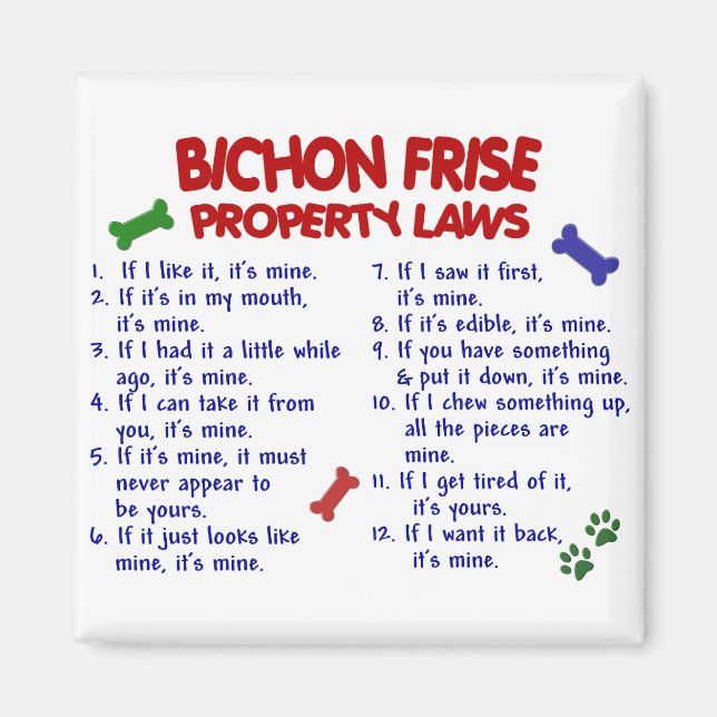 BICHON FRISE Property Laws 2 Magnet (Front)