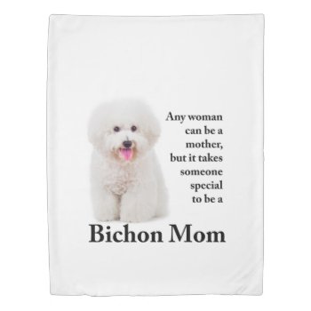 Bichon Mom Duvet Cover by ForLoveofDogs at Zazzle