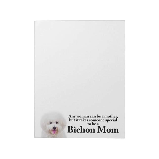 Bichon Mom Notepad (Rotated)