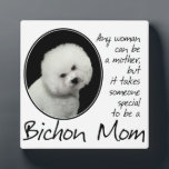 Bichon Mom Plaque<br><div class="desc">This Bichon Frise Plaque is a great gift for any Bichon Mom.</div>