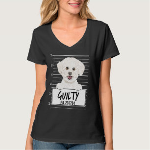 Bichons Frise Mugshot Guilty Dog T-Shirt