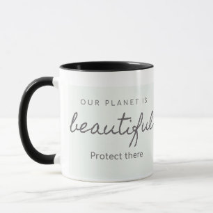 Bicolor Eco-Friendly Mug – "Our Planet is Beautifu