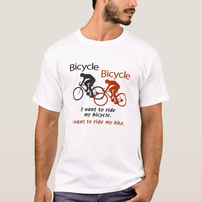 Bicycle Bicycle T-Shirt (Front)
