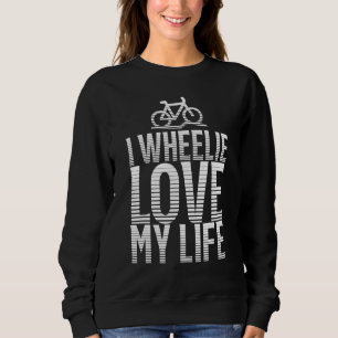 Bicycle Biking Biker Sweatshirt