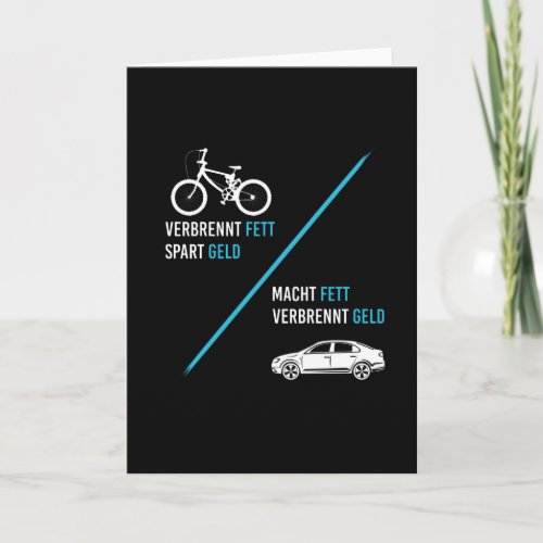 Bicycle Burns Fat Saves Money Car Makes You Fat Card