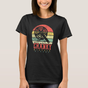 Bicycle Cranky Retro Vintage  For Cycling Lovers R T-Shirt
