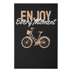 Bicycle Design - Enjoy Every Moment Faux Canvas Print
