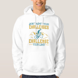 Bicycle - Don't limit your challenges Hoodie