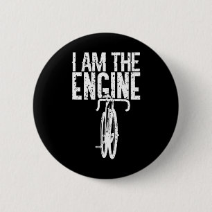 Bicycle I Am The Engine Mountain Biking For Cyclis Button