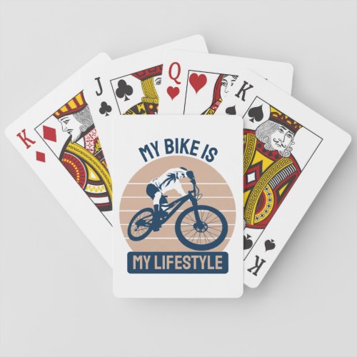 Bicycle Lover _ My Bike Is My Lifestyle Playing Cards