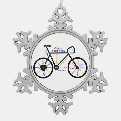 Bicycle Motivational Words for Sport Bike Fans Snowflake Pewter Christmas Ornament