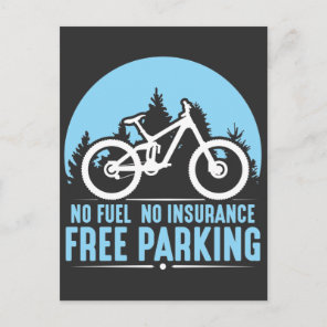 Bicycle No Fuel No Insurance and Free Parking Bike Postcard