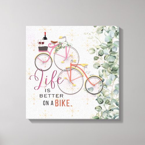 Bicycle Quote  Canvas Print