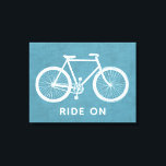 Bicycle Quote Turquoise Blue Art Canvas Print<br><div class="desc">A turquoise blue vintage bike with a custom quote. A personalized poster with the words,  "ride on."</div>