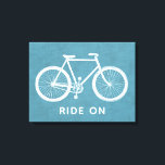 Bicycle Quote Turquoise Blue Art Canvas Print<br><div class="desc">A turquoise blue vintage bike with a custom quote. A personalized poster with the words,  "ride on."</div>