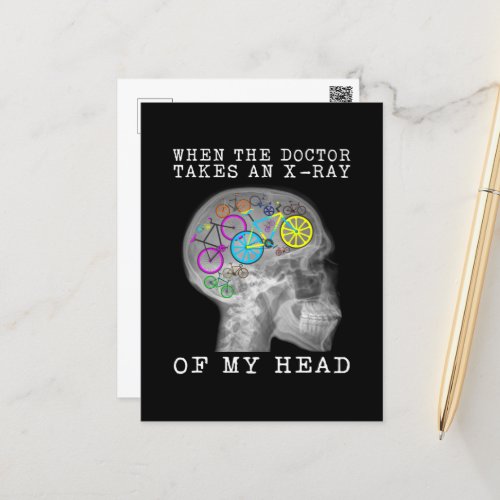 Bicycle When The Doctor Takes An X_Ray Of My Head Postcard
