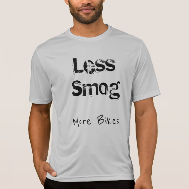 Bicycling Less traffic Less smog T Shirt Zazzle