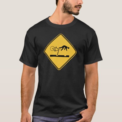 Bicycling on the Tracks _ Road Sign T_Shirt