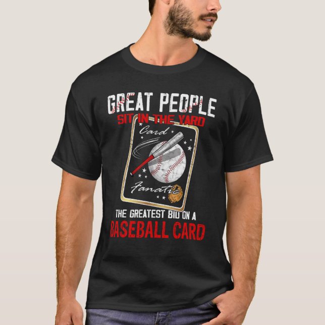 Bid on a baseball card Sports card collector T-Shirt (Front)