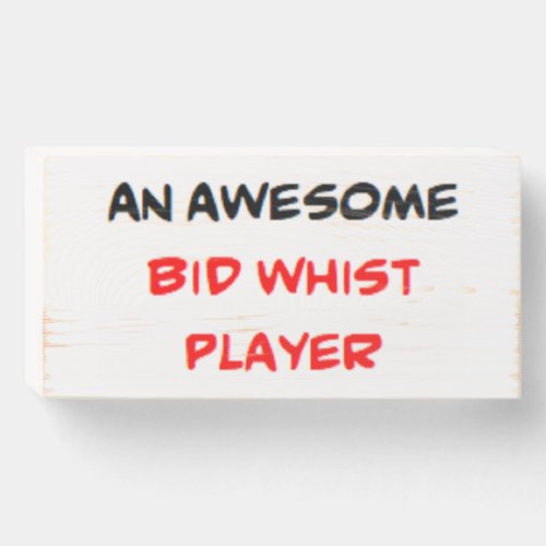bid whist player awesome wooden box sign