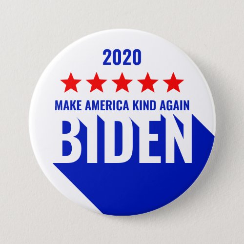 Biden 2020 Election Make America Kind Again Button