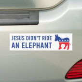 Biden 2020 - Jesus Didn't Ride An Elephant Bumper Sticker (On Car)