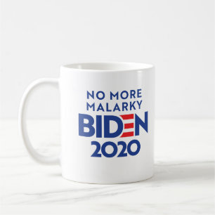 BIDEN 2020 - No More Malarky Coffee Mug