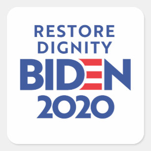 BIDEN 2020 - Restore Dignity Square Sticker