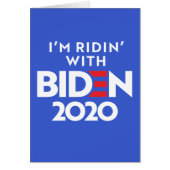 BIDEN 2020 - Ridin with Biden (Front)