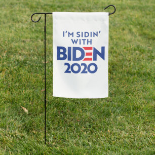 BIDEN 2020 - Sidin' with Biden Garden Flag