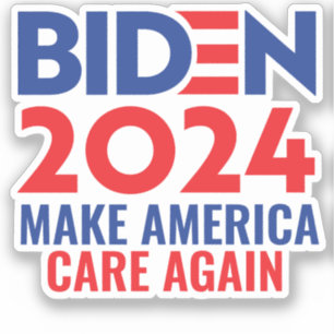 Biden 2024: Make America Care Again Sticker