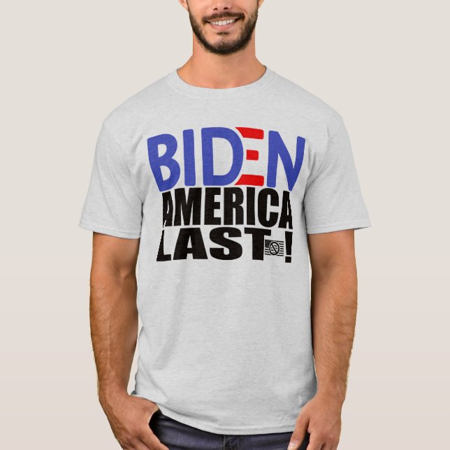 BIDEN AMERICA LAST GEAR T-Shirt (Front)