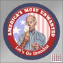 Biden AMERICA'S MOST UNWANTED LET'S GO BRANDON  Classic Round Sticker