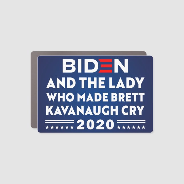 biden and the lady who made brett kavanaugh cry car magnet (Front)