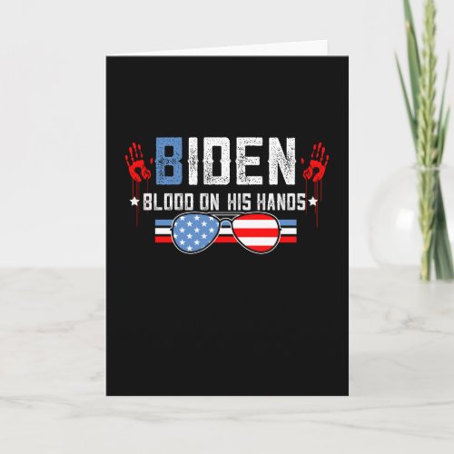 Biden Blood On His Hands Card