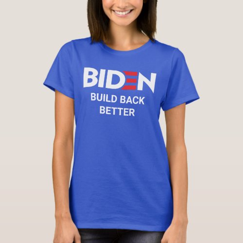BIDEN Build Back Better T_Shirt