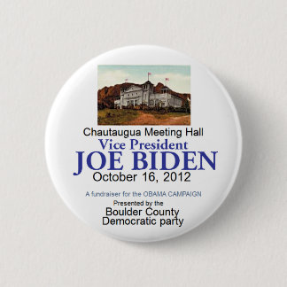 Biden Chautaugua Pinback Button