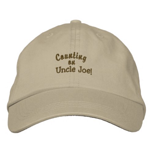 Biden Counting on Uncle Joe Embroidered Baseball Cap