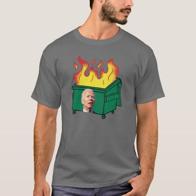 Biden Dumpster Fire Funny Confused Biden AntiBiden T-Shirt (Front)