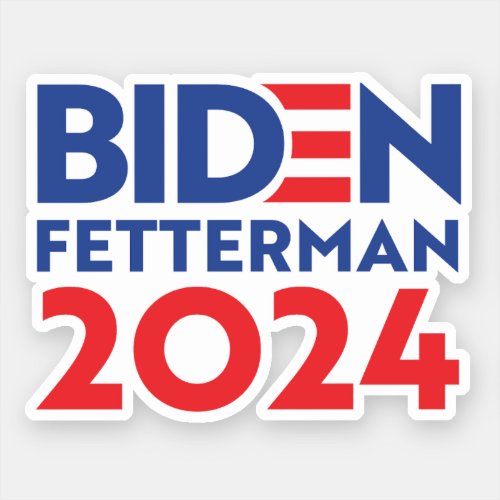 Biden Fetterman 2024 Sticker