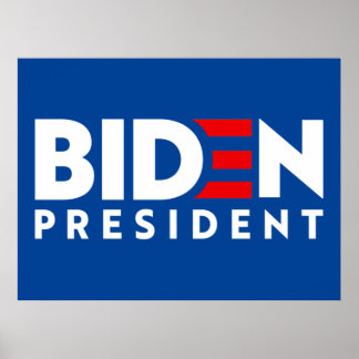 Biden for President White & Red Text Slogan, ZSSG Poster
