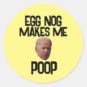 BIDEN FUNNY CHRISTMAS STICKERS EGG NOG POOP
