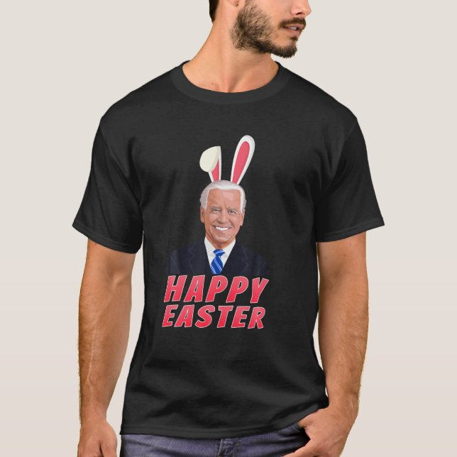 Biden Happy Easter Bunny Easter Day T-Shirt (Front)