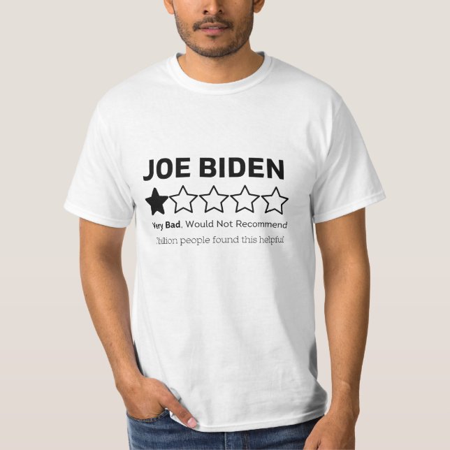 Biden Harris 1 Star Rating Review T-Shirt (Front)