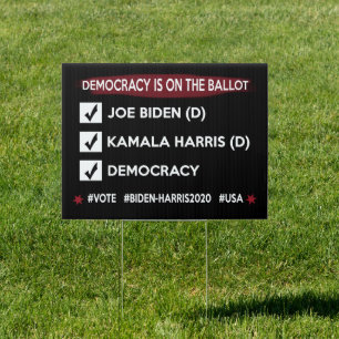 Biden Harris 2020 Democracy is on the Ballot VOTE Sign