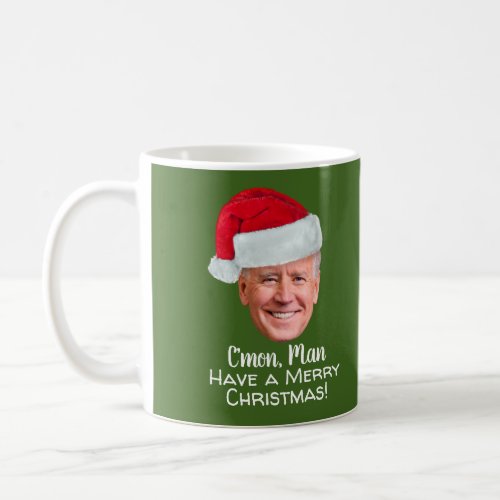 Biden Harris 2020 _ Joe Santa Hat _ Cmon Man Coffee Mug