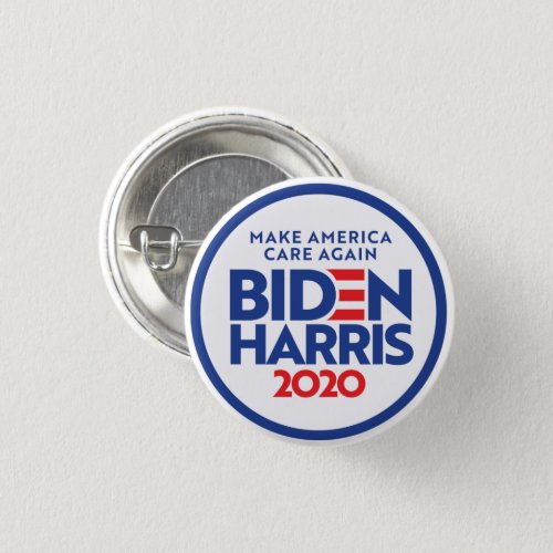 BIDEN HARRIS 2020 Make America Care Again Button