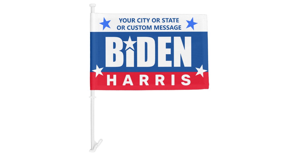 Biden Harris 2020 Political Presidential Election Car Flag Zazzle Com