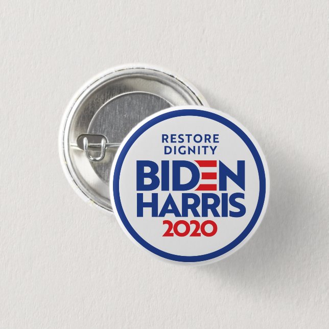 BIDEN HARRIS 2020: Restore Dignity Button (Front & Back)